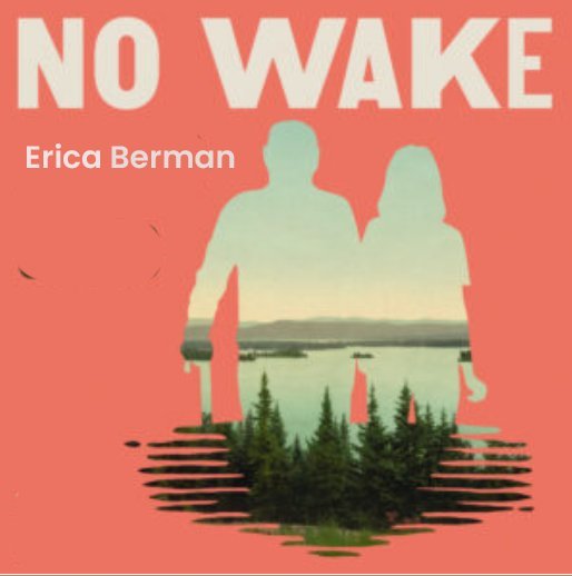 Poster for "No Wake"